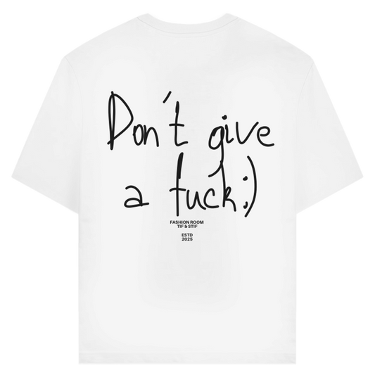 Creator 2.0 T-Shirt Don´t give a Fuck