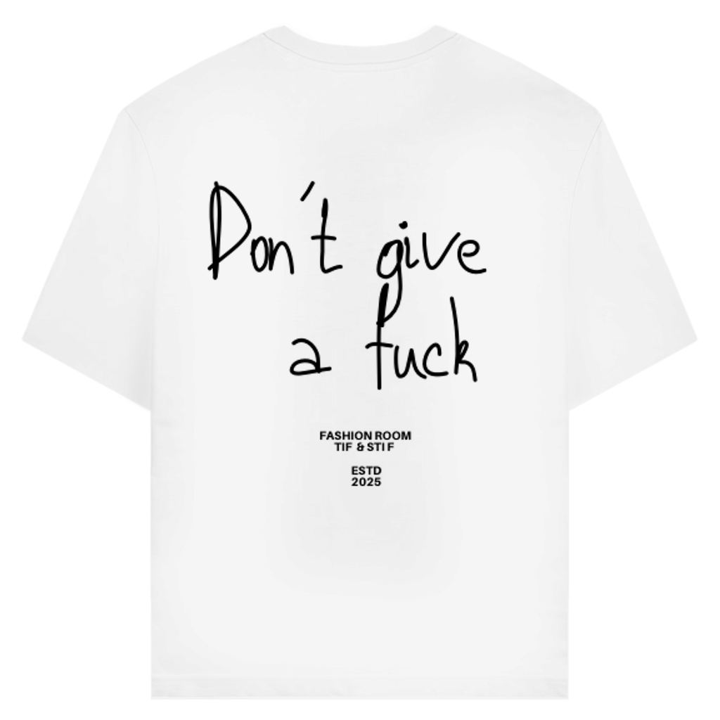 Creator 2.0 T-Shirt Don´t give a Fuck